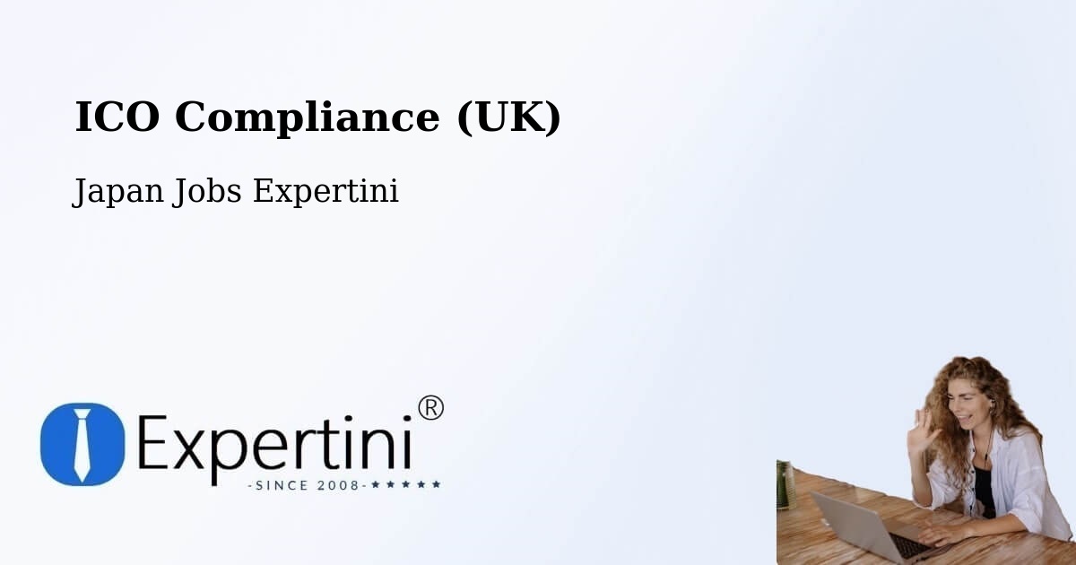 UK Data Protection & ICO Compliance – Ebina Shi - Japan Jobs Expertini