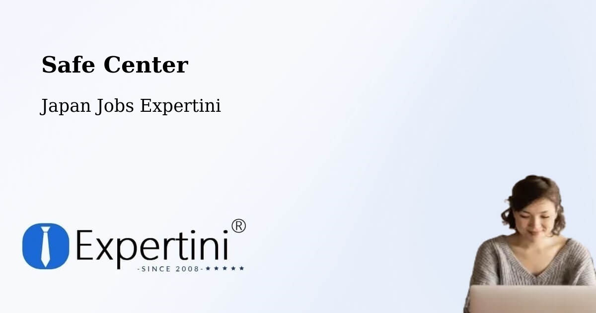 Safety Center – Ebina Shi - Japan Jobs Expertini